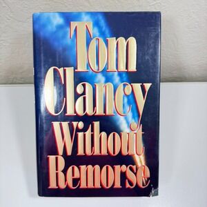 Tom Clancy Without Remorse 1993‎ First Edition Hardcover Collectible Thriller